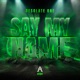 Say My Name Extended Mix Single