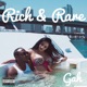 Rich Rare Single
