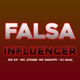 Falsa Influencer Single
