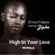 High in Your Love feat Zipho Single