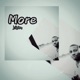 MORE Single
