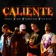 Caliente Single