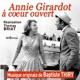 Annie Girardot à cœur ouvert Original Motion Picture Soundtrack
