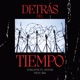 Detrás del Tiempo Single