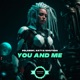You and Me Single
