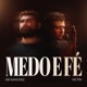 Medo e Fé Single