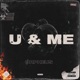U Me Single