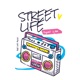 Street Life Single