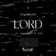 Lord feat King Priest Texx Single