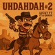 Uhdahdah 2 feat 1T1 Qwann Single