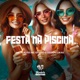 Festa na Piscina Single