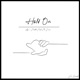 Hold On feat Erica Single