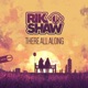 There All Along Single
