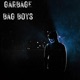 Garbage Bag Boys Single