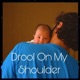 Drool on My Shoulder Single