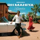 OH MAHIYA RUMBA Single