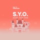 S Y O From DIA TV Show Your Own Single