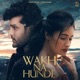 Wakh Na Hunde Single