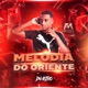 Melodia do Oriente Single
