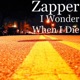 I Wonder When I Die Single