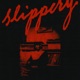 Slippery feat DESTIN CONRAD Single