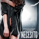 Necesito feat J Wonder Single