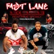 Fast Lane feat Krayze White Showly Single