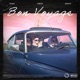 Bon Voyage Single
