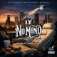 Pay It No Mind feat Rasheed D Note Single