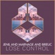 Lose Control Single