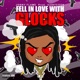 Fell in With Glocks Single