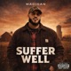 Suffer Well Single