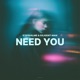 Need You Single