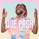 Que Pasa Single