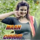 Maan Ja Chhori Single