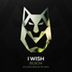 I Wish Single