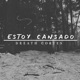 Estoy Cansado Single