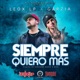 Siempre quiero más feat Garzia Single