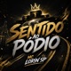 Sentido ao Po dio feat DJ RAUL DO 7 Single