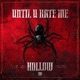 Until U Hate Me Single