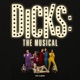 Dicks The Musical