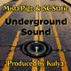 Underground Sound Single