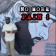 No More Pain Single