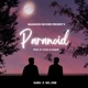 Paranoid with NO ONE Single