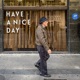 Have a Nice Day Single