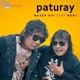 Paturay Single feat Nuki Single