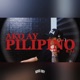 Ako ay Pilipino feat Aedrian Jasper Single