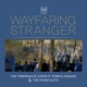 Wayfaring Stranger Arr Mack Wilberg Single