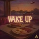 Wake Up Single