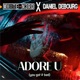 Adore U You Got It Bad Single